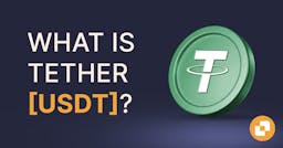 Banner of blog labelled What is Tether?