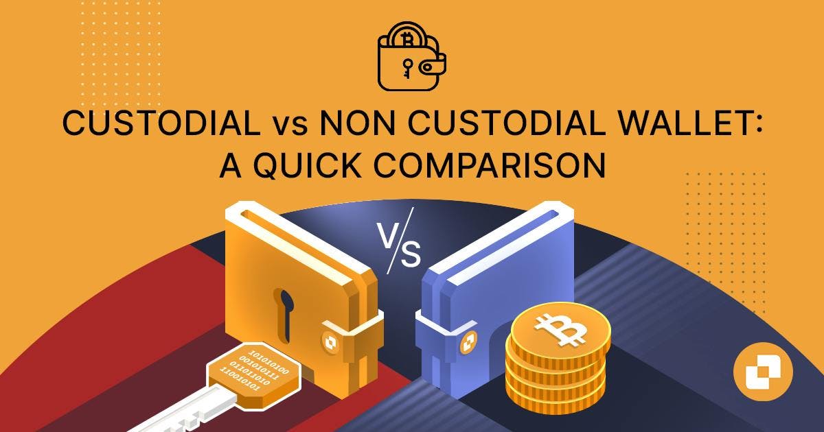 custodial vs non-custodial wallet crypto